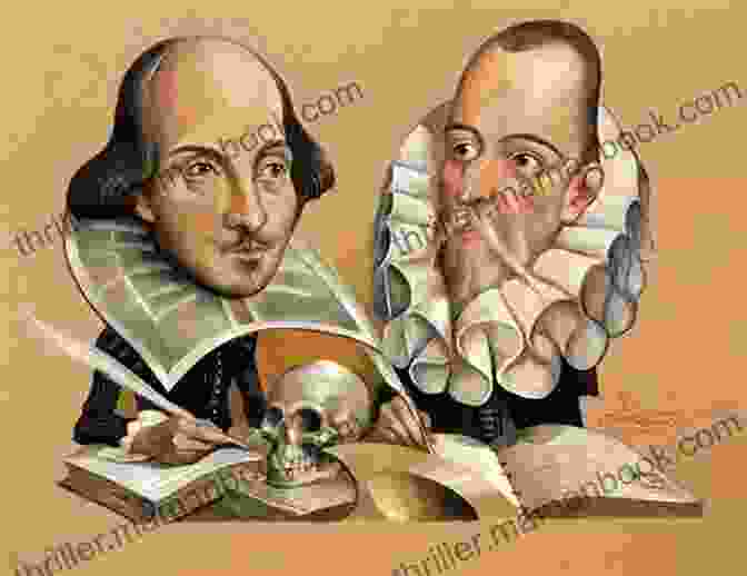 A Portrait Of William Shakespeare And Miguel De Cervantes The Curious Lives Of Shakespeare Cervantes