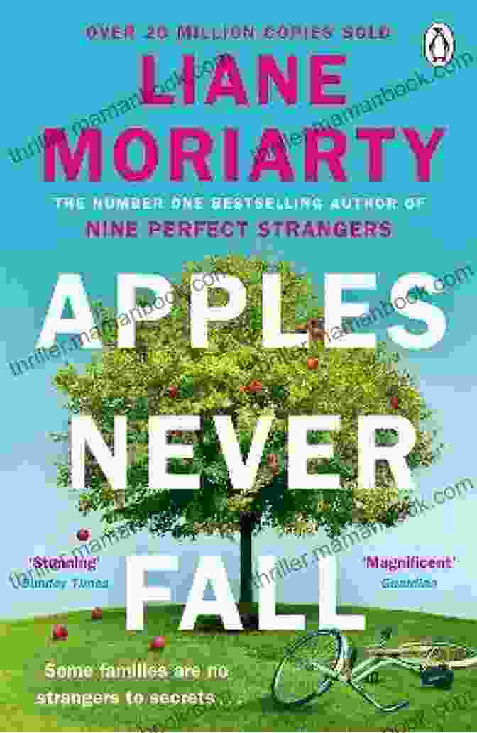 Apples Never Fall By Liane Moriarty Book Cover Apples Never Fall Liane Moriarty