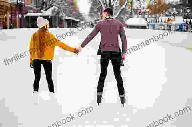 Couple Ice Skating On A Rink 365 Fun And Cute Date Ideas: An Adventure Journal For Couples With Surprise Date Ideas For Every Day Of The Year To Share Unique Experiences Increase Emotional Intimacy And Become A Happier Couple