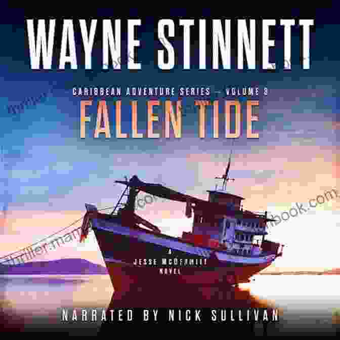 Fallen Tide Novel Cover By Jesse McDermitt, Featuring A Pirate Ship Sailing Through Stormy Seas With A Treasure Chest On Deck Fallen Tide: A Jesse McDermitt Novel (Caribbean Adventure 8)