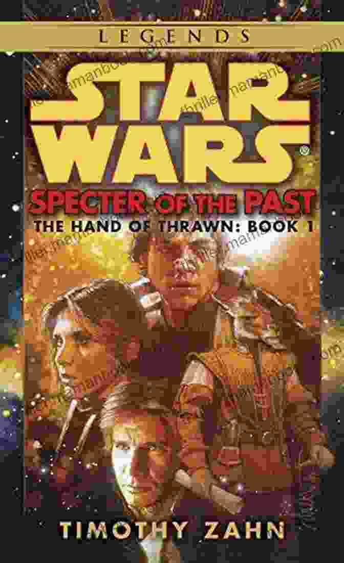 The Hand Of Thrawn Duology By Timothy Zahn Vision Of The Future: Star Wars Legends (The Hand Of Thrawn) (Star Wars: The Hand Of Thrawn Duology Legends 2)
