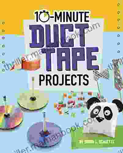 10 Minute Duct Tape Projects (10 Minute Makers)