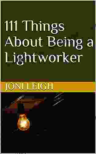 111 Things About Being A Lightworker
