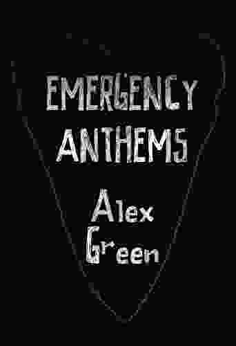 Emergency Anthems Felix Mitterer