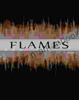 Flames (Order In Chaos 1)