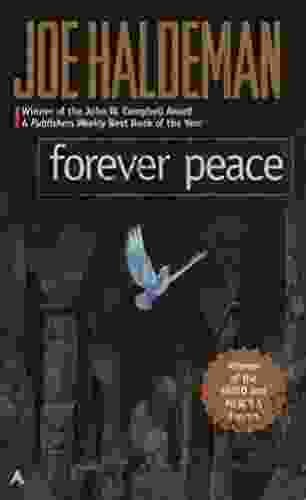 Forever Peace (Forever War) Joe Haldeman