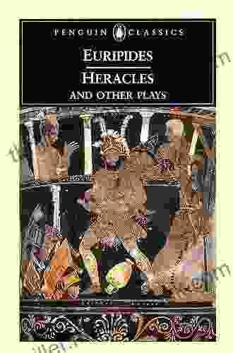 Heracles And Other Plays (Penguin Classics)