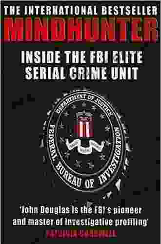 Mindhunter: Inside The FBI S Elite Serial Crime Unit