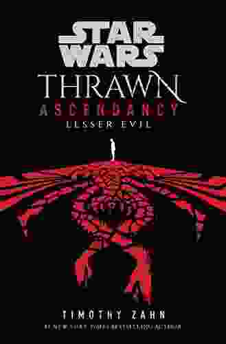 Star Wars: Thrawn Ascendancy (Book III: Lesser Evil) (Star Wars: The Ascendancy Trilogy 3)