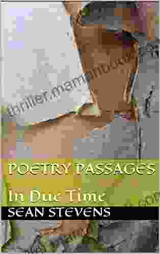 Poetry Passages: In Due Time