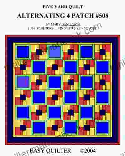 Quilt Pattern Alternating 4 Patch #508: Easy Quilter Five Yard Quilt