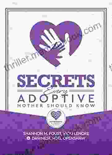 Secrets Every Adoptive Mother Should Know (Motherhood Mommy Hacks)