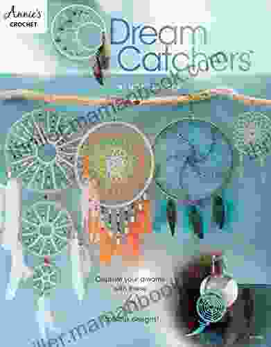 Dream Catchers (Annie S Crochet)