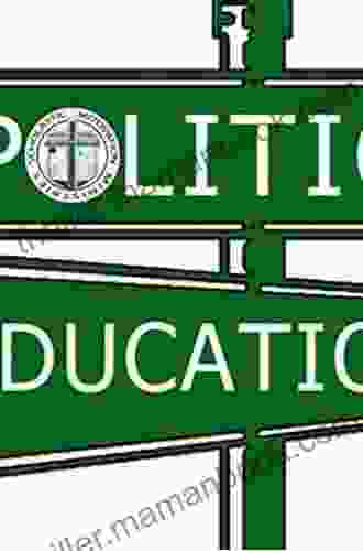 An Education In Politics: The Origins And Evolution Of No Child Left Behind (American Institutions And Society)