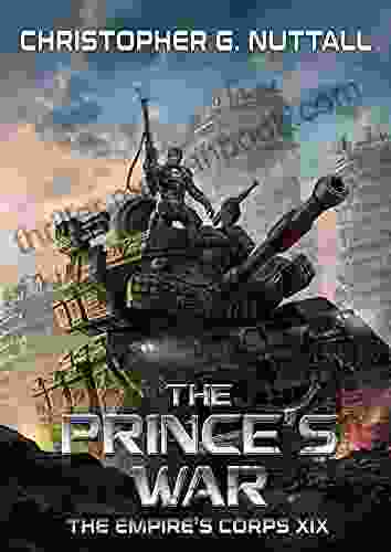 The Prince S War (The Empire S Corps 19)