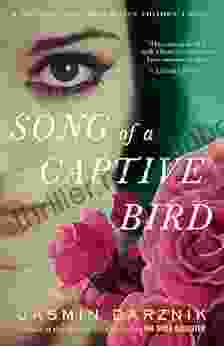 Song Of A Captive Bird: A Novel