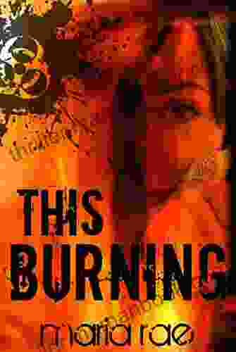 This Burning Maria Rae