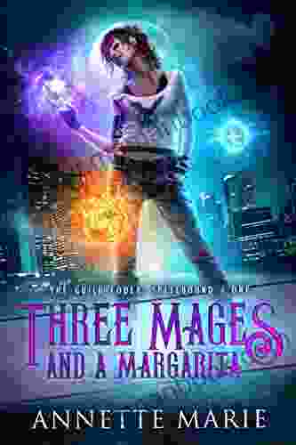 Three Mages And A Margarita (The Guild Codex: Spellbound 1)