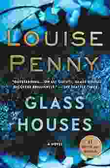 Glass Houses: A Novel (Chief Inspector Gamache Novel 13)