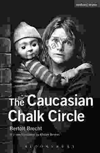 The Caucasian Chalk Circle (Modern Plays)