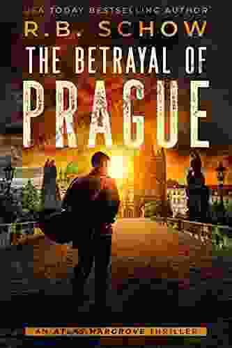 The Betrayal Of Prague: A Vigilante Justice Thriller (Atlas Hargrove 3)
