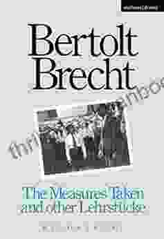 Measures Taken And Other Lehrstucke (Modern Plays)