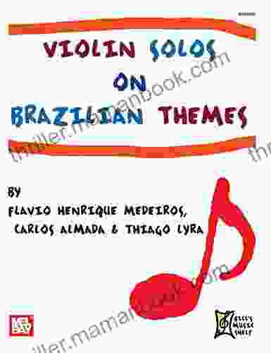Violin Solos On Brazilian Themes
